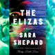 Illustration for article titled iThe Elizas/i is a belly flop of a thriller from the author of iPretty Little Liars/i
